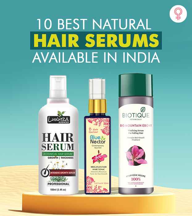 10 mejores sueros para el cabello natural disponibles en India