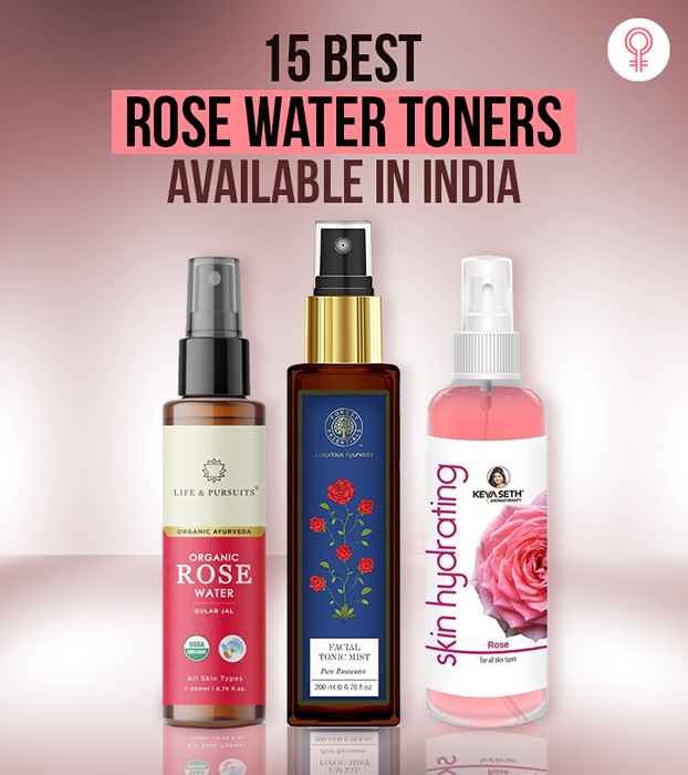 15 mejores tóner de agua de rosas disponibles en India
