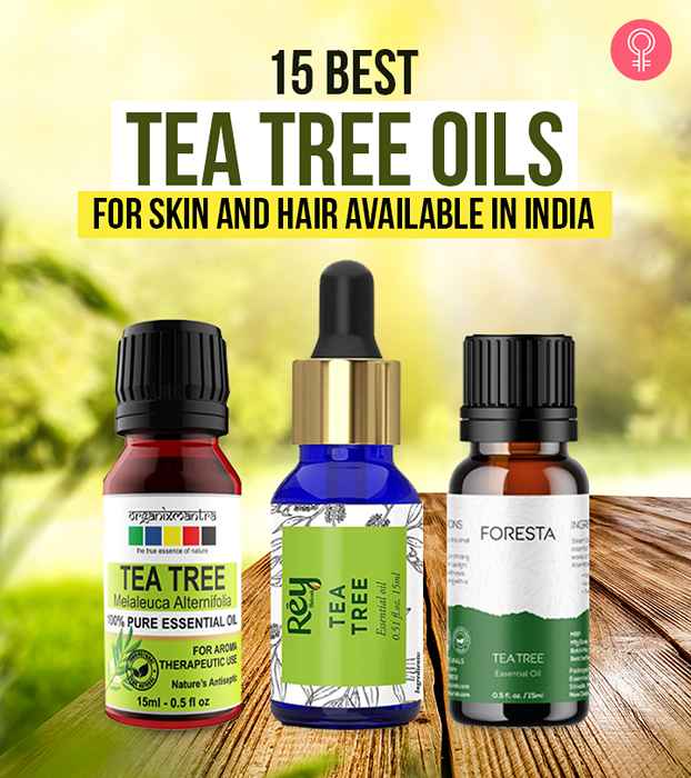 15 mejores aceites de árbol de té para piel y cabello disponibles en India