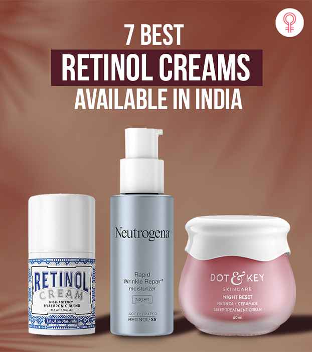 7 mejores cremas de retinol disponibles en India