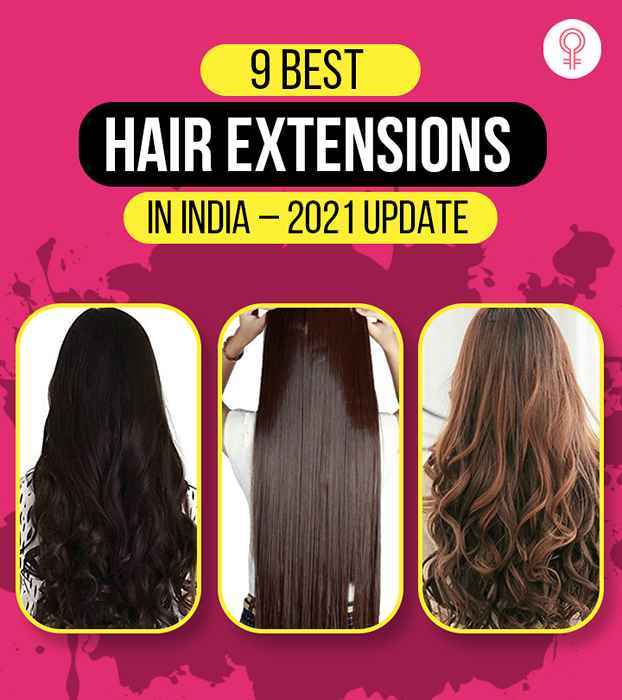 9 Las mejores extensiones de cabello disponibles en India