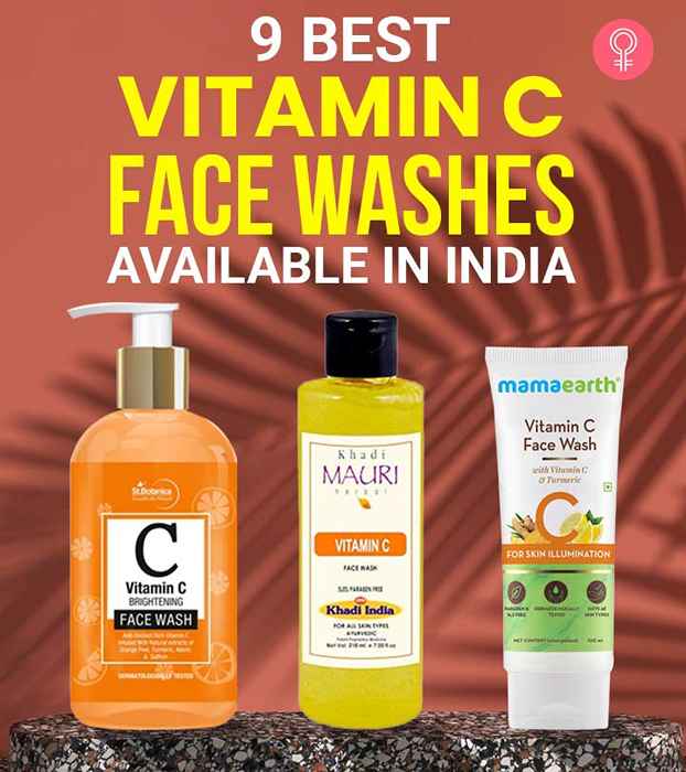 9 mejores lavados faciales de vitamina C disponibles en India