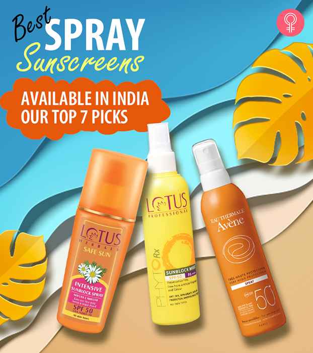Mejores protectores solares de spray disponibles en India nuestras 7 mejores selecciones