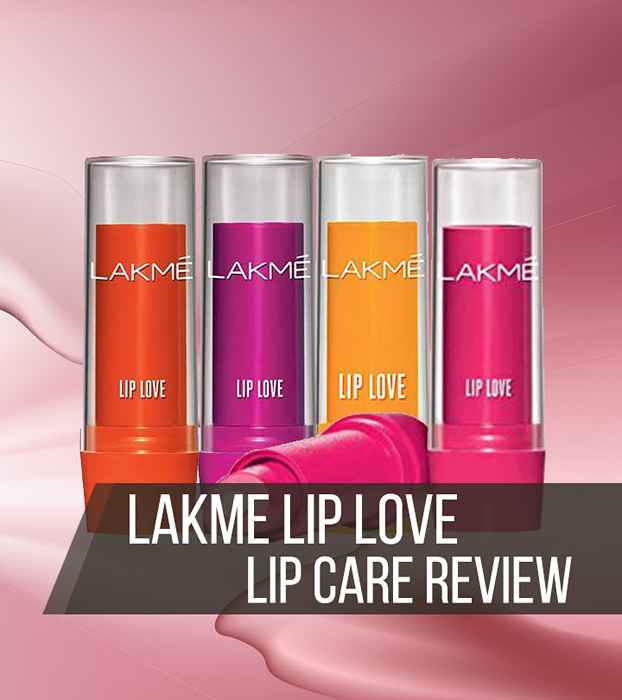 Lakme Lip Love Lip Care Review