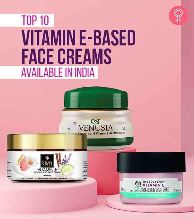 Top 10 cremas faciales a base de vitamina E disponibles en India